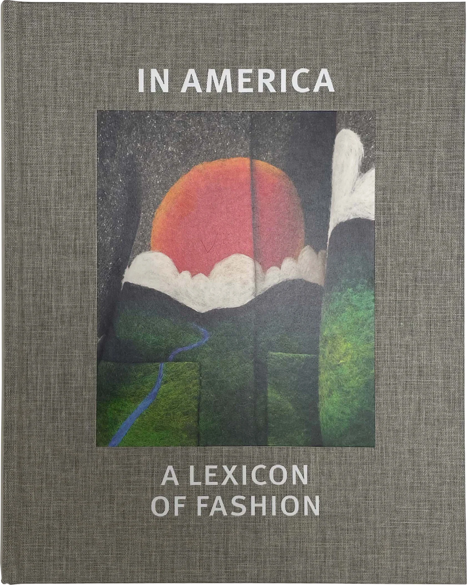 In America: A Lexicon Of Fashion